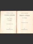 Alois Jirásek Sebrané spisy I. Proti všem. Vydáno 1937. - náhled