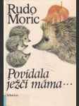 Povídala ježčí máma - náhled