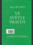 Ve světle pravdy: Poselství grálu - náhled