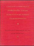 Usnesení a dokumenty Ustředního výboru Komunistické strany československa. - náhled