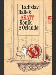 Akáty Koník z Orlanda - náhled