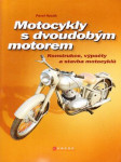 Motocykly s dvoudobým motorem - náhled