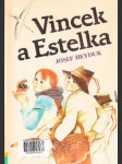 Vincek a Estelka - náhled