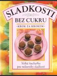 Sladkosti bez cukru (Krok za krokem) - náhled