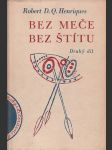 Bez meče, bez štítu 2 díl - náhled