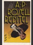 A. P. Rosell, ředitel - náhled