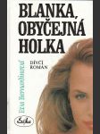 Blanka, obyčejná holka - náhled