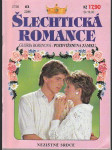 Šlechtická romance - Nezištné srdce - náhled