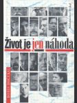 Život je jen náhoda - náhled