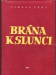 Brána k slunci - náhled