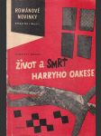 Život a smrt Harryho Oakese - náhled