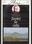 Zeptej se orlů : vyprávění o mládí Jana Evangelisty Purkyně - náhled