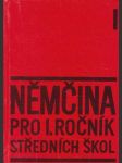 Němčina pro I. ročník středních škol. - náhled