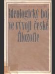 Ideologický boj ve vývoji české filosofie - náhled