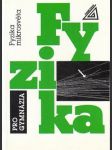 Fyzika pro gymnázia - Fyzika mikrosvěta - náhled