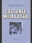 Chosenia, moja láska - náhled