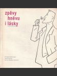 Zpěvy hněvu i lásky - náhled