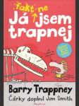 Já fakt nejsem trapnej - náhled