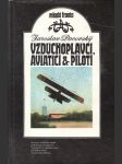 Vzduchoplavci, aviatici & piloti - náhled