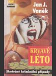 Víkend - Krvavé léto. - náhled