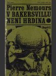 V Bakersvillu není hrdina - náhled