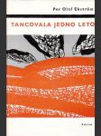 Tancovala jedno leto - náhled