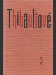 Thibaultové III - náhled