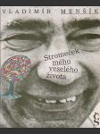 Stromeček mého veselého života - náhled