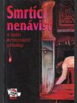 Smrtící nenávist - náhled