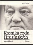 Kronika rodu Hrušínských - náhled