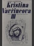 Kristina Vavřincová Díl 3, Kříž - náhled