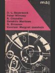 Lord Peter Wimsey, Detektív Marlowe a Komisár Maigret zasahujú - náhled