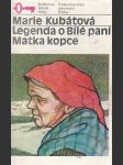 Legenda o Bílé paní, Matka kopce - náhled