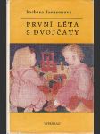 První léta s dvojčaty - náhled