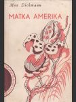 Matka Amerika - náhled