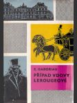 Případ vdovy Lerougeové - náhled