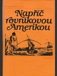 Napříč rovníkovou Amerikou - náhled