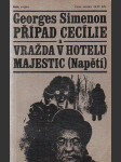 Napětí - Případ Cecílie A vražda v hotelu majestic. - náhled