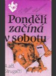 Pondělí začíná v sobotu - náhled