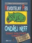 Neviditelný pes – Český politický cirkus - náhled