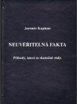 Neuvěřitelná fakta Příběhy, které se skutečně staly - náhled