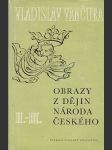 Obrazy z dějin národa českého 2.-3. - náhled