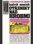 Otázniky nad hrobmi Souček Ludvík - náhled