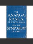 The Ananga Ranga of Kalyana Malla and the Symposium of Plato - náhled