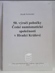 50. výročí pobočky České numismatické společnosti v Hradci Králové - náhled