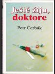 Ještě žiju, doktore - náhled