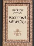 Poslední městečko (s podpisom autora) - náhled