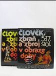 Člověk, zbraň a zbroj v obraze doby I-II: 5.-17. stol., 17.-20. stol. - náhled