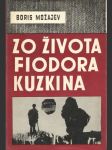 Zo života Fiodora Kuzkina - náhled