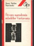 Štvoro narodenín mladého Varšavana - náhled